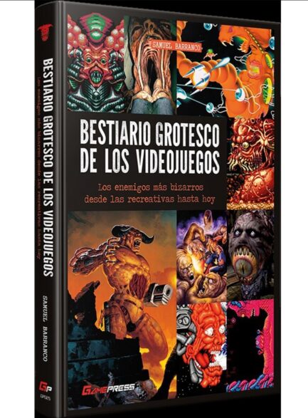 BESTIARIO GROTESCO DE LOS VIDEOJUEGOS