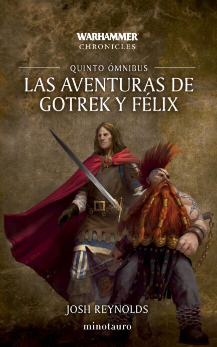 LAS AVENTURAS DE GOTREK Y FELIX OMNIBUS 05/06