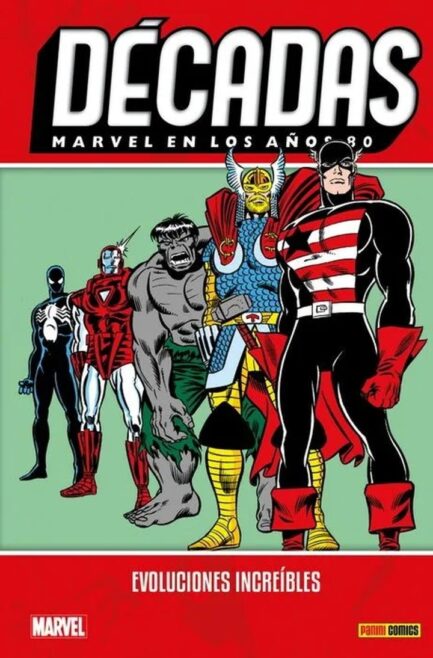 MARVEL EN LOS AÑOS 80. EVOLUCIONES INCREIBLES (NUEVO PVP)