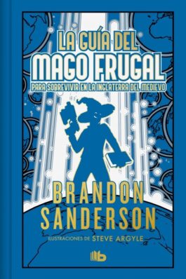 LA GUIA DEL MAGO FRUGAL (EDICION LIMITADA)