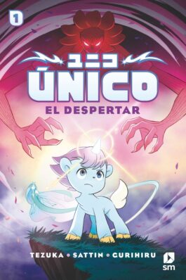 UNICO 01 EL DESPERTAR
