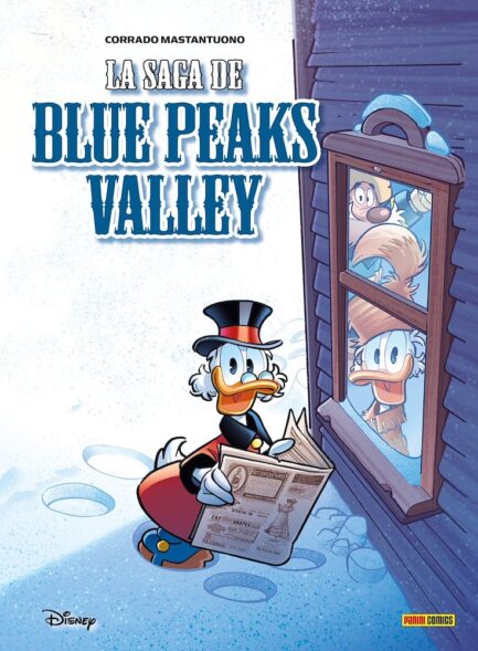 LA SAGA DE BLUE PEAKS VALLEY (DISNEY LIMITED EDITION)