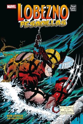 LOBEZNO: PESADILLAS (MARVEL GRAPHIC NOVELS) (MARVEL SD EXCLUSIVE)