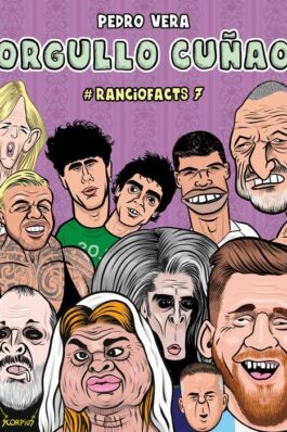 ORGULLO CUÑAO  (RANCIOFACTS 7)