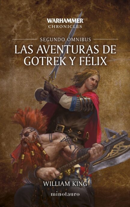 LAS AVENTURAS DE GOTREK Y FELIX OMNIBUS 02/06