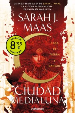 CIUDAD MEDIALUNA 01 CASA DE TIERRA Y SANGRE (EDICION LIMITADA)