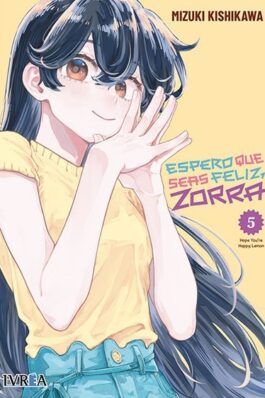 ESPERO QUE SEAS FELIZ, ZORRA 05