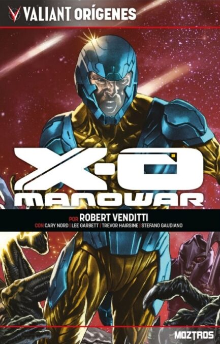 VALIANT ORIGENES: XO MANOWAR