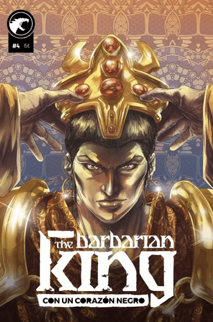 THE BARBARIAN KING 04 CON UN CORAZON NEGRO