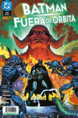 BATMAN. FUERA DE ORBITA (BATMAN ONE-SHOT)