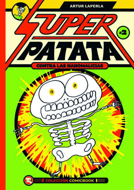 SUPERPATATA CONTRA LAS NANOMALICIAS 02
