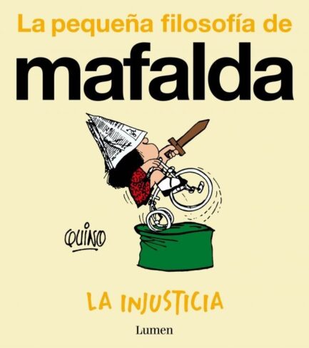 MAFALDA. LA INJUSTICIA  (COMIC)