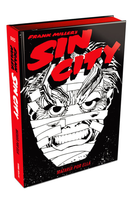 SIN CITY 02: MATARÍA POR ELLA. ED. LUJO (SIN DERECHO A DEVOLUCIÓN)