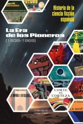HISTORIA DE LA CIENCIA FICCION ESPAÑOLA 01 (RUSTICA)