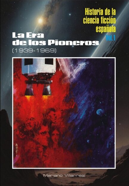 HISTORIA DE LA CIENCIA FICCION ESPAÑOLA I. CARTONE