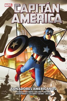 CAPITAN AMERICA (MARVEL INTEGRAL) 06 SOÑADORES AMERICANOS.