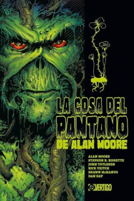 LA COSA DEL PANTANO DE ALAN MOORE 01 (DC VERTIGO)