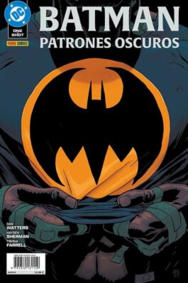 BATMAN PATRONES OSCUROS (DC ONE-SHOT)