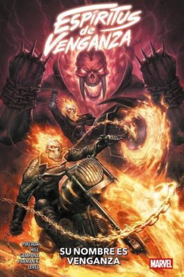 ESPIRITUS DE VENGANZA: SU NOMBRE ES VENGANZA (100% MARVEL. TOMOS ÚNICOS)