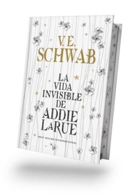 LA VIDA INVISIBLE DE ADDIE LARUE (CANTOS TINTADOS)