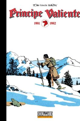 PRINCIPE VALIENTE: 1981-1982