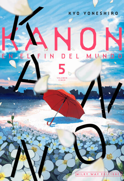 KANON EN EL FIN DEL MUNDO 05 (TOMO FINAL)