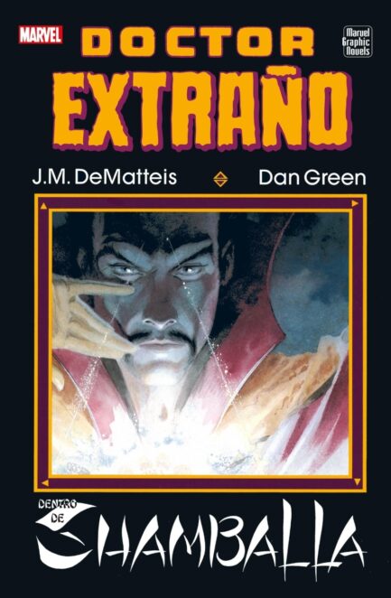 DOCTOR EXTRAÑO: DENTRO DE SHAMBALLA (MARVEL GRAPHIC NOVELS) (MARVEL SD EXCLUSIVE)