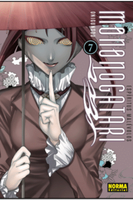 ESPÍRITUS MALÉVOLOS. MONONOGATARI 07