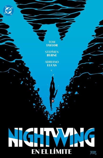 DC PREMIERE. AMANECER DE DC. NIGHTWING 06 EN EL LIMITE