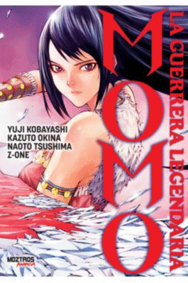 MOMO: LA GUERRERA LEGENDARIA