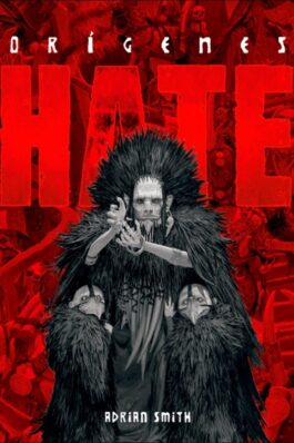 HATE: ORIGENES