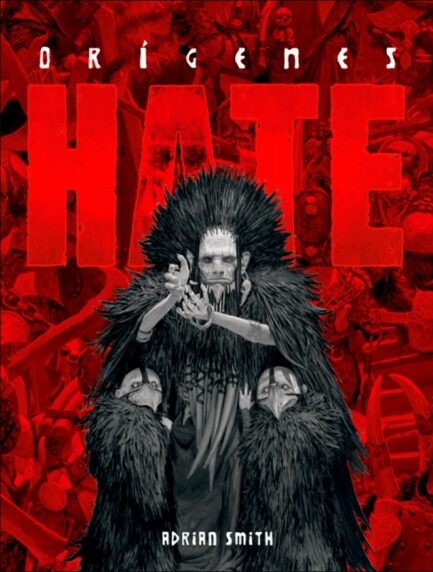 HATE: ORIGENES