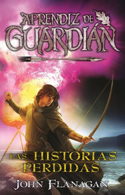 APRENDIZ DE GUARDIAN 11 LAS HISTORIAS PERDIDAS