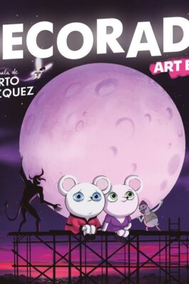 DECORADO: UNA PELICULA DE ALBERTO VAZQUEZ (ART BOOK)
