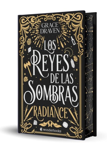 LOS REYES DE LAS SOMBRAS. RADIANCE (CANTOS TINTADOS)