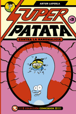 SUPERPATATA CONTRA LAS NANOMALICIAS 03