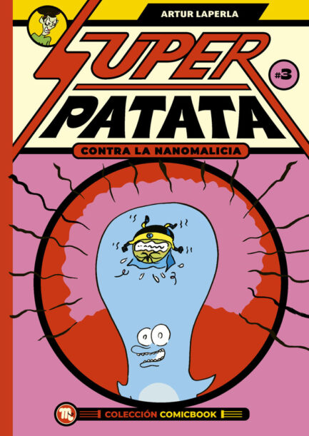 SUPERPATATA CONTRA LAS NANOMALICIAS 03