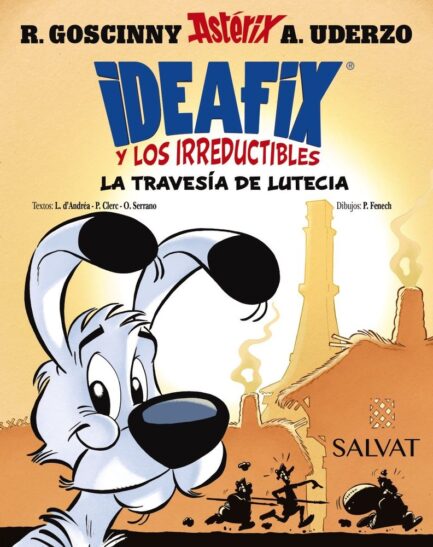 IDEAFIX Y LOS IRREDUCTIBLES 07. LA TRAVESIA DE LUTECIA
