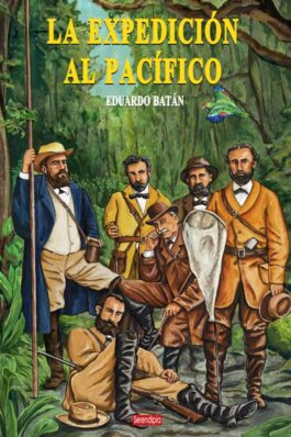LA EXPEDICION AL PACIFICO