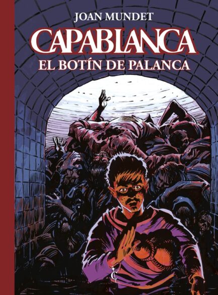 CAPABLANCA 06 EL BOTIN DE PALANCA