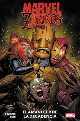 MARVEL ZOMBIES: EL AMANECER DE LA DECADENCIA (100% MARVEL. TOMOS ÚNICOS)