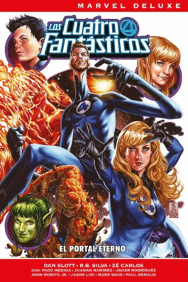 LOS 4 FANTASTICOS DE DAN SLOTT 03 (MARVEL NOW! DELUXE)