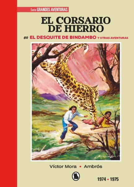 EL CORSARIO DE HIERRO VOL. 03 1974 - 1975 (BRUGUERA SD LIMITED)