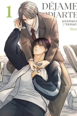DEJAME ODIARTE: ASANAGA Y YANAGI 01