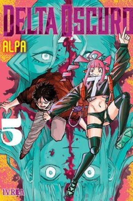 DELTA OSCURO 05
