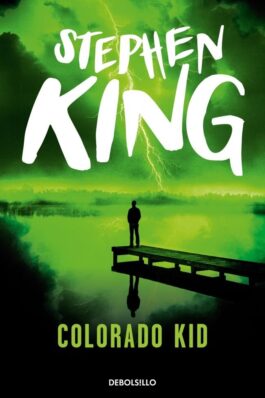 COLORADO KID  (STEPHEN KING) (DEBOLSILLO)