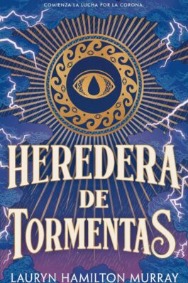 HEREDERA DE TORMENTAS (PORTADORA DE TORMENTAS 01)