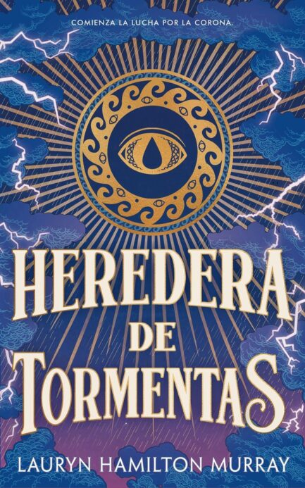 HEREDERA DE TORMENTAS (PORTADORA DE TORMENTAS 01)