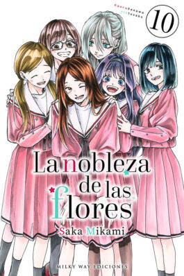 LA NOBLEZA DE LAS FLORES 10