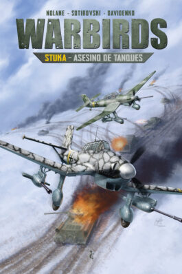 WARBIRDS 01. STUKA – ASESINO DE TANQUES